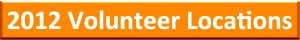 2012 Volunteer Locations